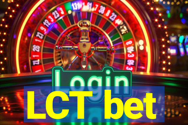 LCT bet